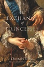 Cover: The Exchange of Princesses - Other Press