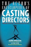 Cover: The Actor's Encyclopedia of Casting Directors - Lone Eagle Publishing Co