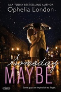 Cover: Someday Maybe - Entangled: Embrace