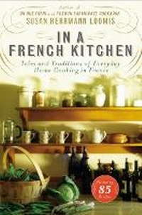 Enlarge image Cover: In a French Kitchen - Gotham Books
