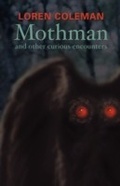 Cover: Mothman and Other Curious Encounters - Paraview Press