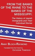 Cover: From the Banks of the Rhine to the Banks of the Mississippi - Janaway Publishing, Inc.