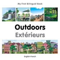 Abbildung von: My First Bilingual Book - Outdoors (English-French) - Milet Publishing Ltd