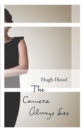 Cover: The Camera Always Lies - Biblioasis