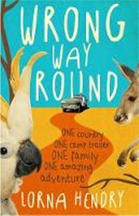 Abbildung von: Wrong Way Round - Explore Australia