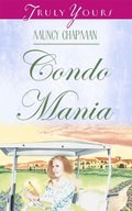 Cover: Condo Mania - Barbour Publishing, Inc.
