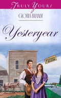 Cover: Yesteryear - Barbour Publishing, Inc.