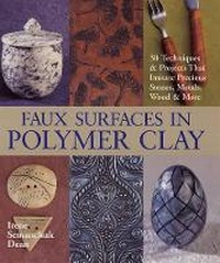 Enlarge image Cover: Faux Surfaces in Polymer Clay - Lark Books,U.S.
