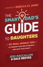 Cover: Smart Dad's Guide to Daughters - Barbour Publishing, Inc.