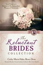 Cover: Reluctant Brides Collection - Barbour Publishing, Inc.