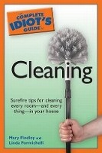 Enlarge image Cover: Complete Idiot's Guide to Cleaning - Alpha Books