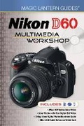 Cover: Nikon D60 Multimedia Workshop - Lark Books,U.S.