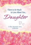 Cover: There Is So Much to Love about You... Daughter - Blue Mountain Arts