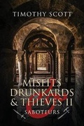 Cover: Misfits, Drunkards, & Thieves II - Tate Publishing & Enterprises
