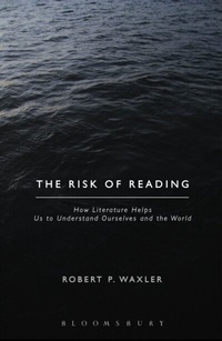 Enlarge image Cover: The Risk of Reading - Bloomsbury Academic USA