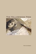 Cover: The Yellowwood Tree - Solstice Publishing