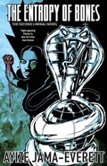 Cover: The Entropy of Bones - Small Beer Press
