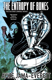 Enlarge image Cover: The Entropy of Bones - Small Beer Press