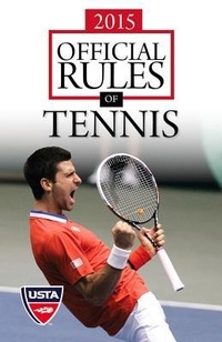 Abbildung von: 2015 Official Rules of Tennis - Triumph Books