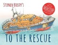 Cover: Stephen Biesty's To The Rescue - Templar Publishing