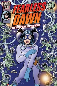 Enlarge image Cover: FEARLESS DAWN: IN OUTER SPACE #1 - Asylum Press