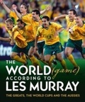 Cover: World (game) According to Les Murray - Hardie Grant Books