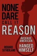 Cover: None Dare Call It Reason - iUniverse