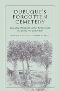 Cover: Dubuque's Forgotten Cemetery - University of Iowa Press