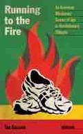 Cover: Running to the Fire - University of Iowa Press