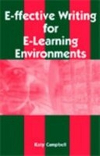 Enlarge image Cover: e-ffective Writing for e-Learning Environments - IGI Publishing