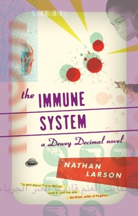 Enlarge image Cover: The Immune System - Akashic Books,U.S.