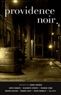 Cover: Providence Noir - Akashic Books,U.S.