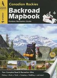 Abbildung von: Canadian Rockies Backroad Mapbook - Mussio Ventures
