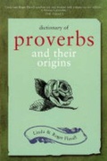 Cover: Dictionary of Proverbs and Their Origins - Kyle Cathie