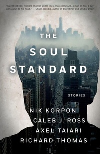 Enlarge image Cover: Soul Standard - Dzanc Books