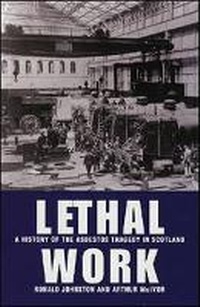 Enlarge image Cover: Lethal Work - Tuckwell Press Ltd