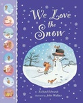Cover: We Love The Snow - Gullane Children's Books