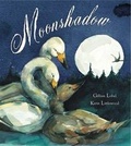 Cover: Moonshadow - Gullane Children's Books