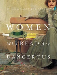 Abbildung von: Women Who Read are Dangerous - Merrell Publishers Ltd