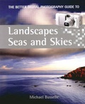 Cover: A Better Digital Photography Guide to Landscapes, Seas and Skies - Argentum