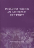 Cover: The Material Resources and Well-being of Older People - Joseph Rowntree Foundation