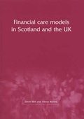 Cover: Financial Care Models in Scotland and the UK - Joseph Rowntree Foundation