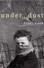 Cover: Under the Dust - Parthian Books