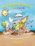 Cover: My Elements Discoveries Explorendium - Young Editions