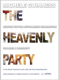 Enlarge image Cover: The Heavenly Party - Monarch Books