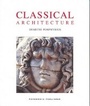 Cover: Classical Architecture - Andreas Papadakis Publishers