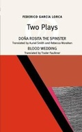 Cover: Two Plays: "Dona Rosita" , "The House of Bernarda Alba" - Oberon Books Ltd