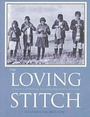 Cover: Loving Stitch - Auckland University Press