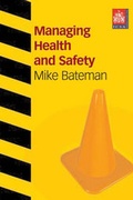 Cover: Managing Health and Safety - ICSA Publishing Ltd