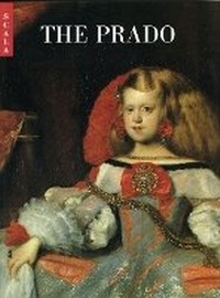 Enlarge image Cover: The Prado - Scala Publishers Ltd